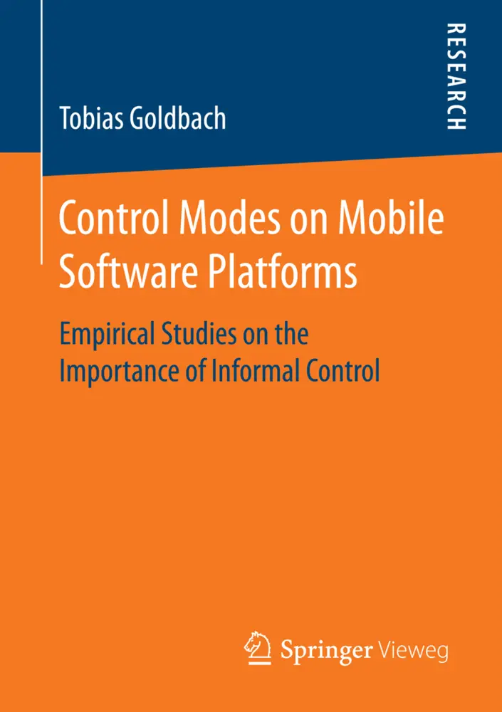 Cover: 9783658148928 | Control Modes on Mobile Software Platforms | Tobias Goldbach | Buch