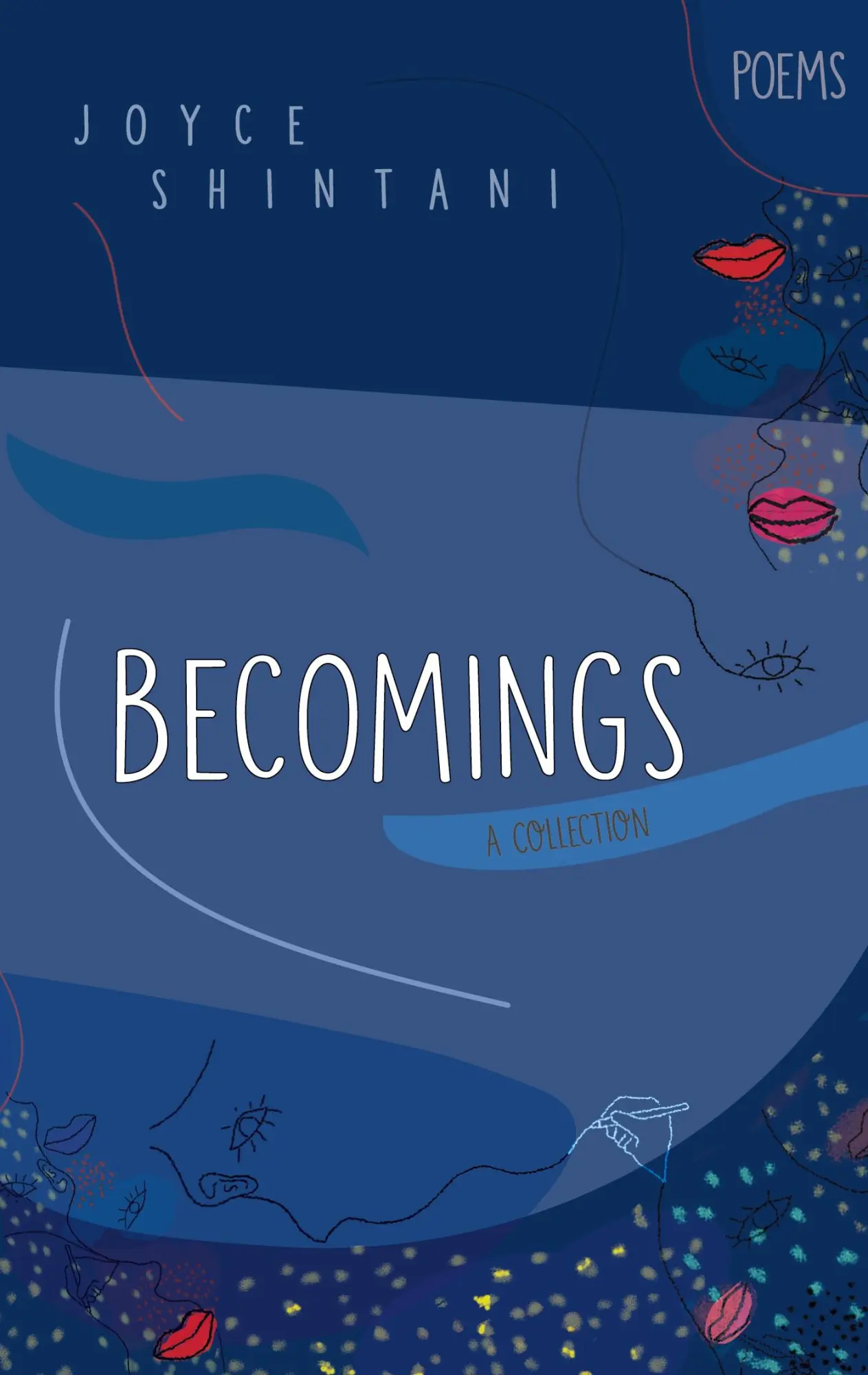 Cover: 9783753498928 | Becomings | Poems | Joyce Shintani | Taschenbuch | Englisch | 2021