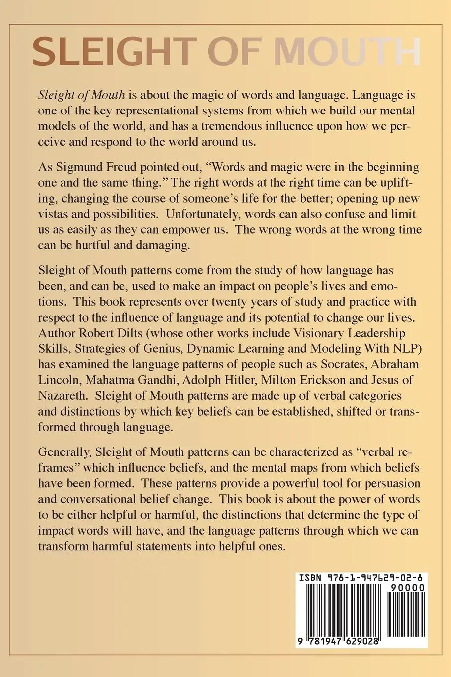 Rückseite: 9781947629028 | Sleight of Mouth | The Magic of Conversational Belief Change | Dilts