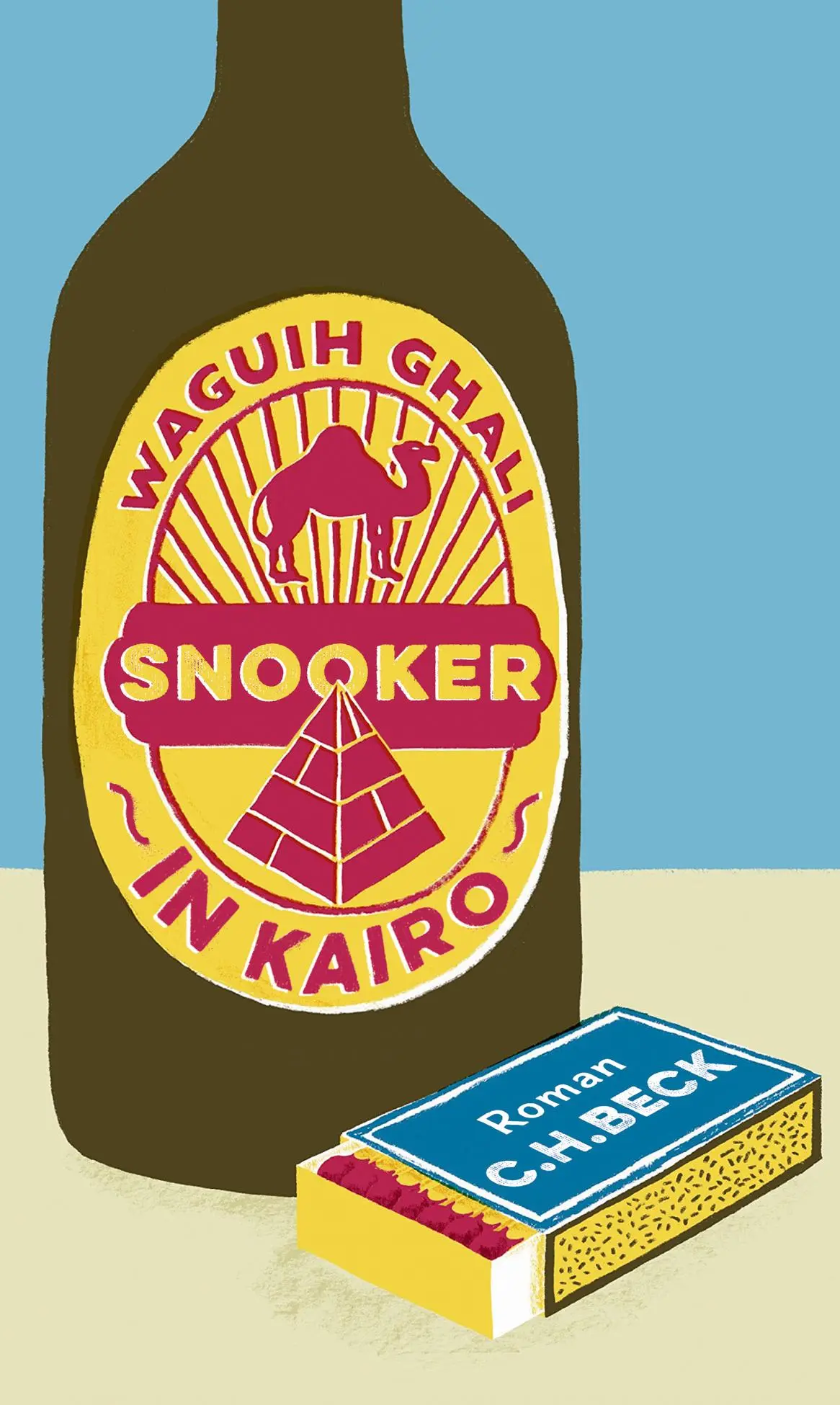 Cover: 9783406719028 | Snooker in Kairo | Waguih Ghali | Buch | gebunden | 256 S. | Deutsch