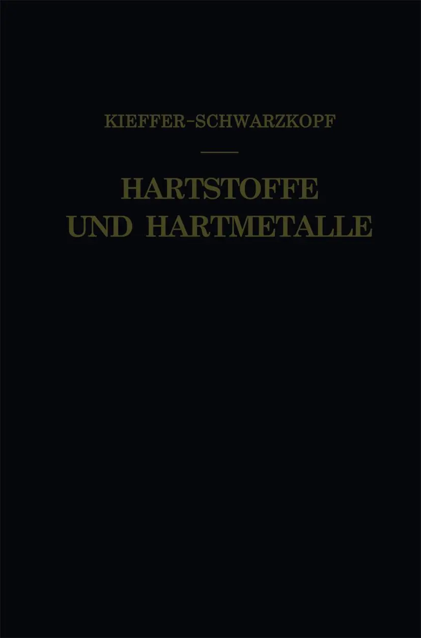 Cover: 9783709139028 | Hartstoffe und Hartmetalle | Paul Schwarzkopf (u. a.) | Taschenbuch