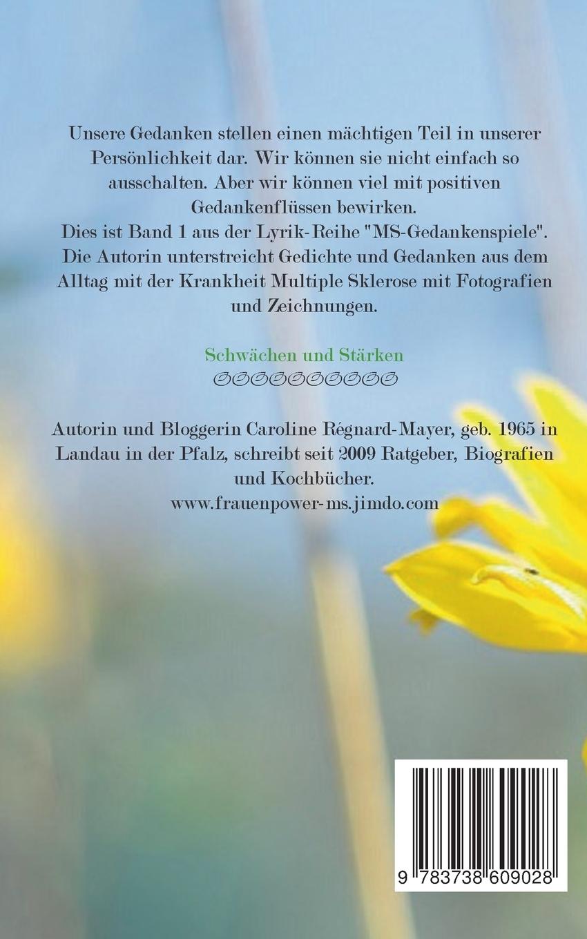 Rückseite: 9783738609028 | MS - Gedankenspiele | Schwächen und Stärken | Caroline Régnard-Mayer