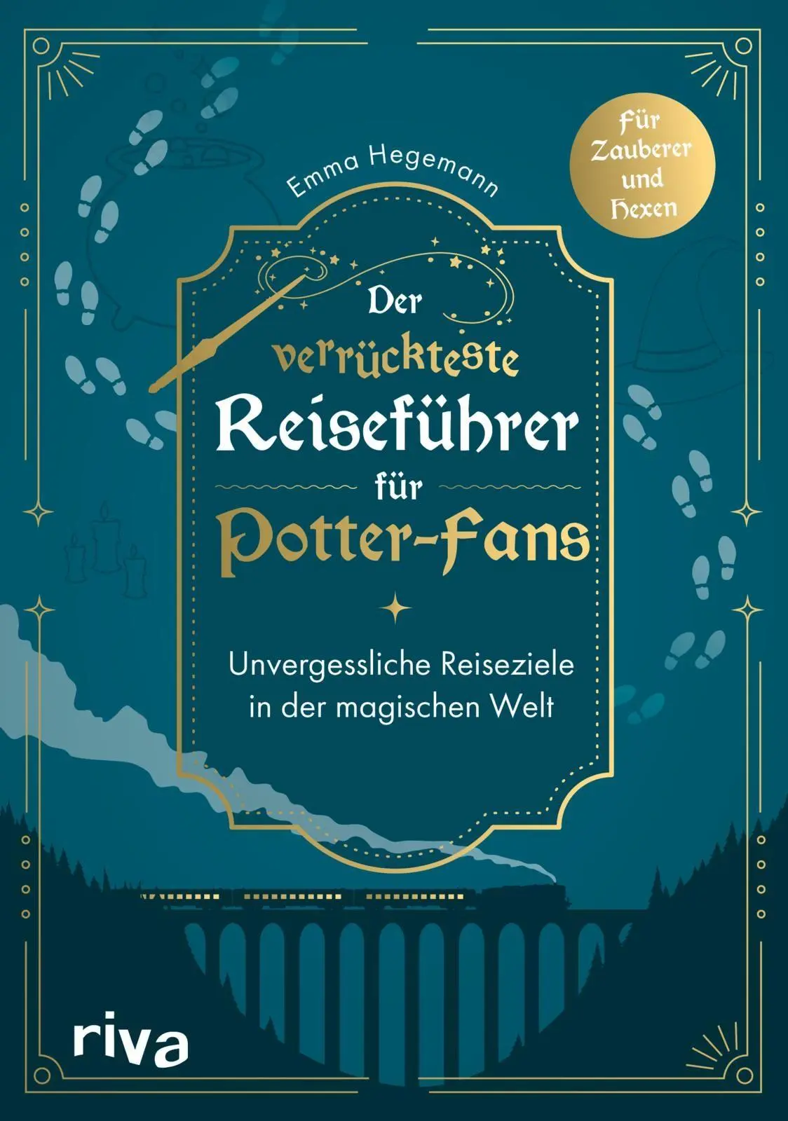 Cover: 9783742329028 | Der verrückteste Reiseführer für Potter-Fans | Emma Hegemann | Buch