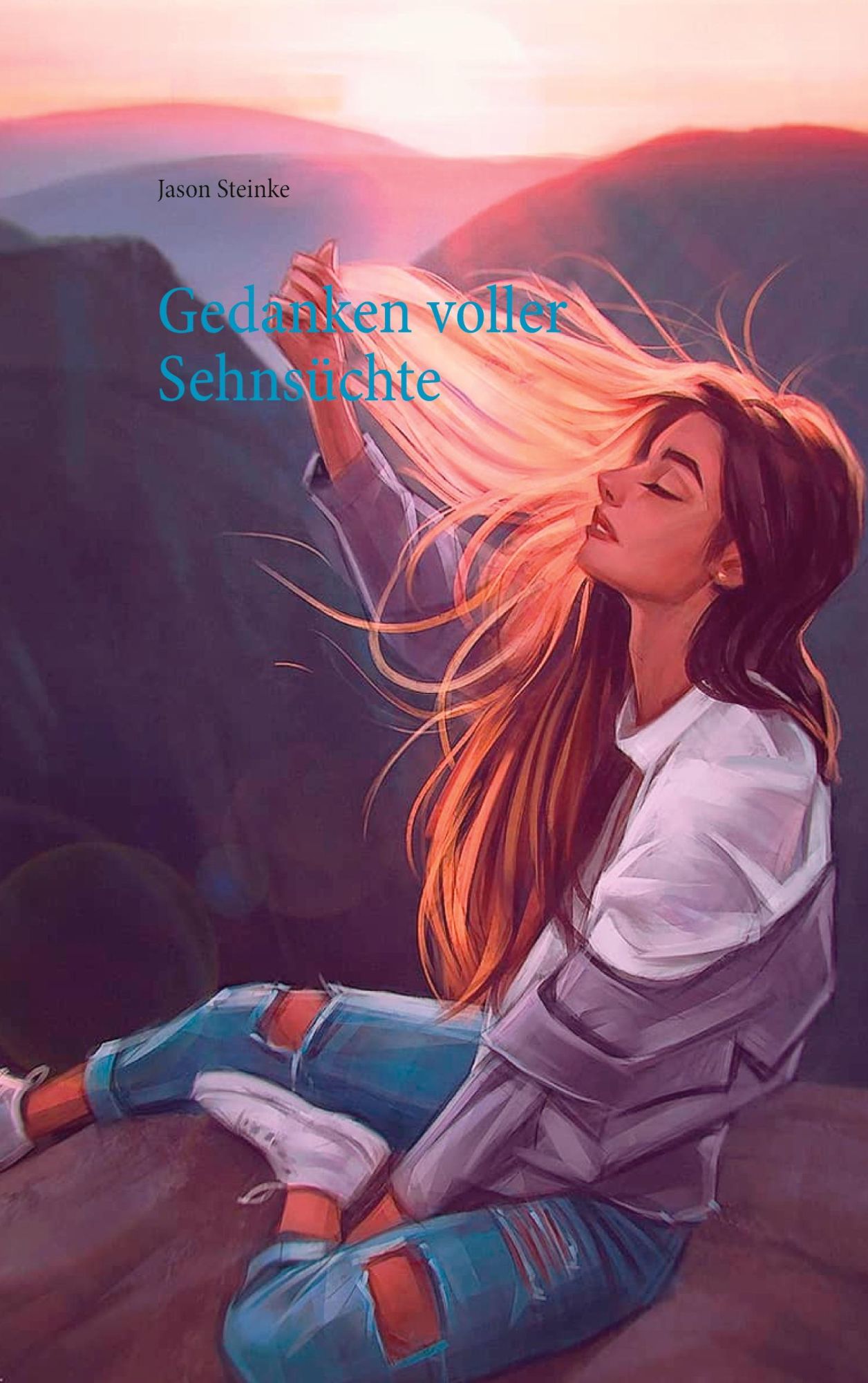 Cover: 9783752609028 | Gedanken voller Sehnsüchte | Jason Steinke | Taschenbuch | 154 S.