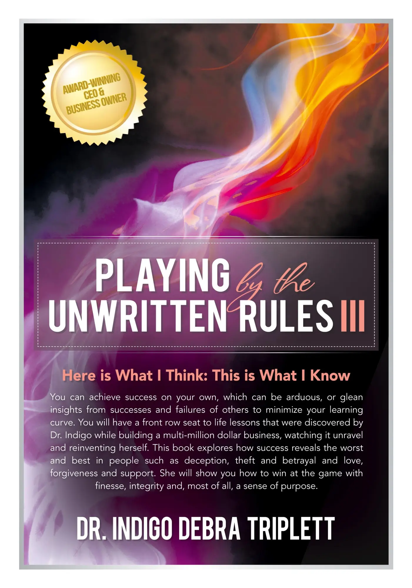 Cover: 9780984349128 | Playing by the Unwritten Rules | Indigo Debra Triplett | Taschenbuch