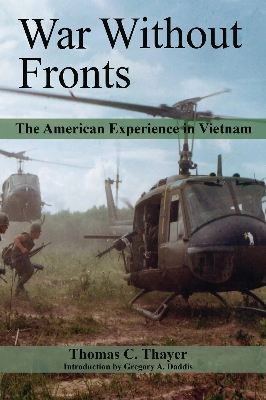 Cover: 9781612519128 | War Without Fronts | The American Experience in Vietnam | Thayer