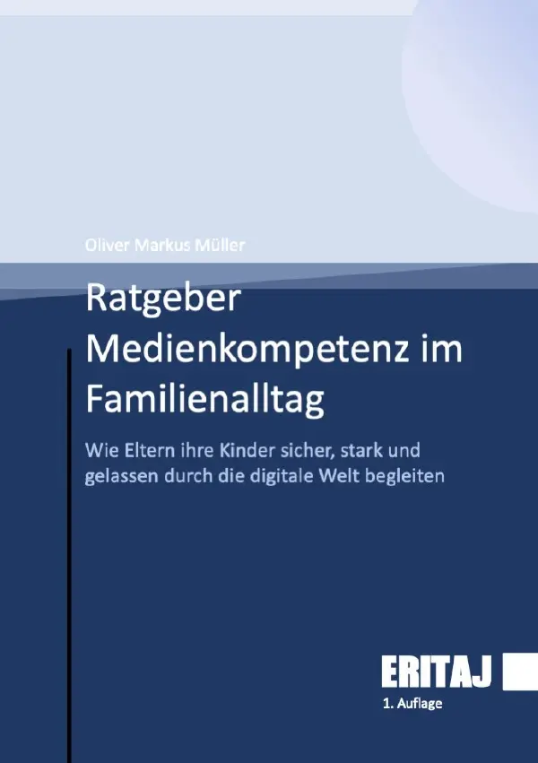 Cover: 9783565109128 | Medienkompetenz im Familienalltag | Oliver Markus Müller | Taschenbuch