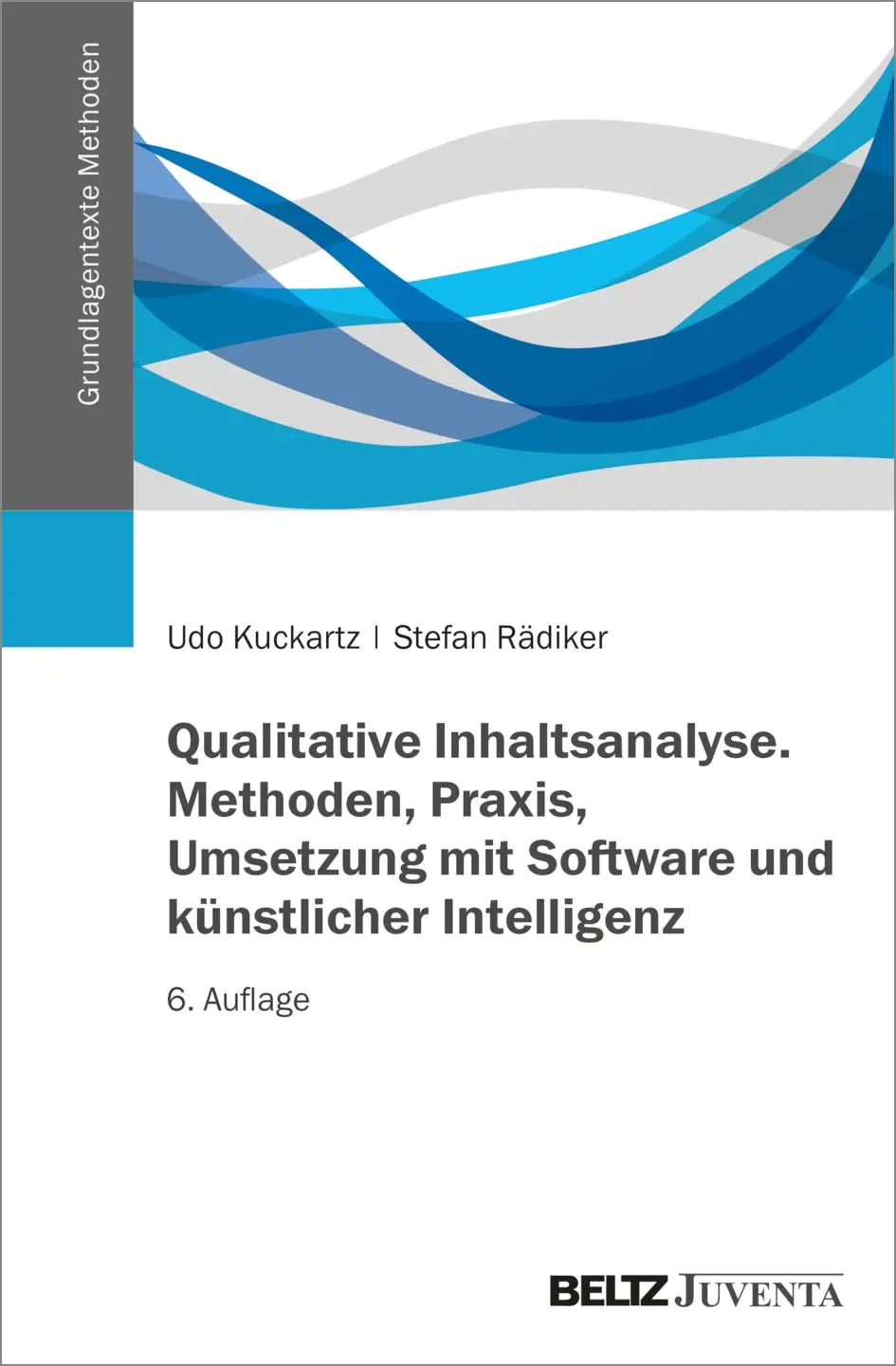 Cover: 9783779979128 | Qualitative Inhaltsanalyse. Methoden, Praxis, Umsetzung mit...