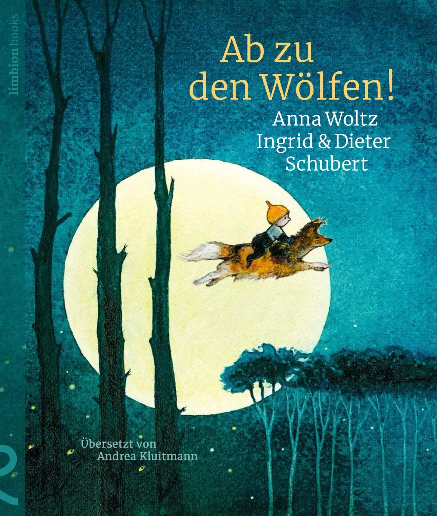 Cover: 9783910549128 | Ab zu den Wölfen! | Anna Woltz | Buch | 32 S. | Deutsch | 2026