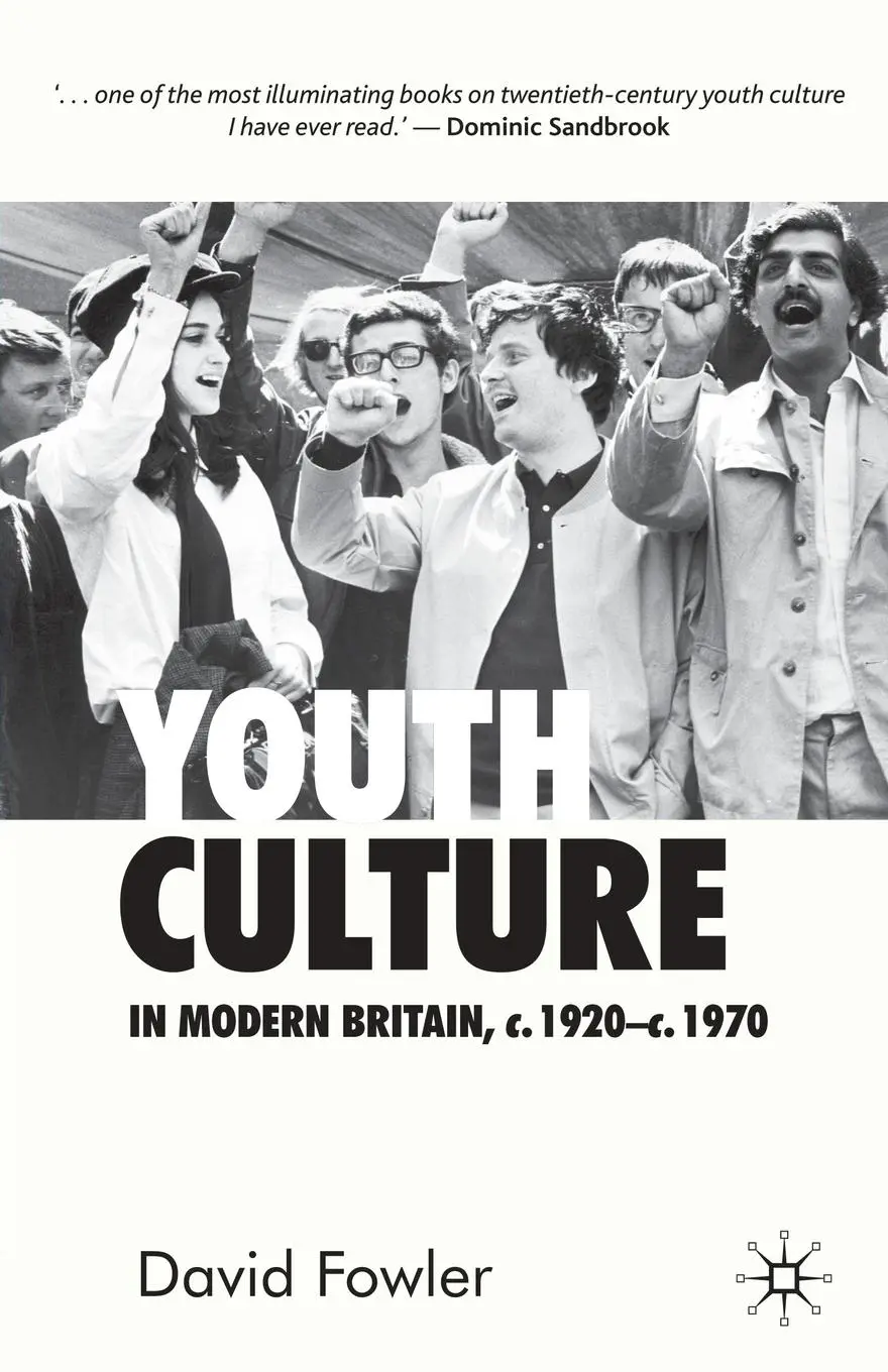 Cover: 9780333599228 | Youth Culture in Modern Britain, c.1920-c.1970 | David Fowler | Buch