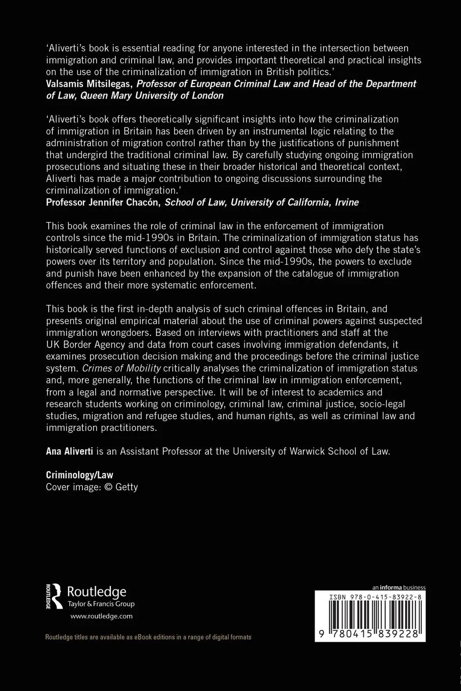 Rückseite: 9780415839228 | Crimes of Mobility | Criminal Law and the Regulation of Immigration