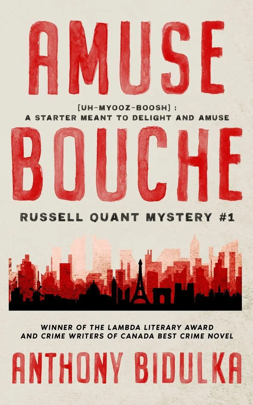 Cover: 9780995229228 | Amuse Bouche | Russell Quant Mystery #1 | Anthony Bidulka | Buch