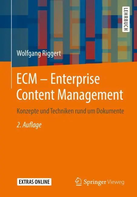 Cover: 9783658259228 | ECM ¿ Enterprise Content Management | Wolfgang Riggert | Taschenbuch