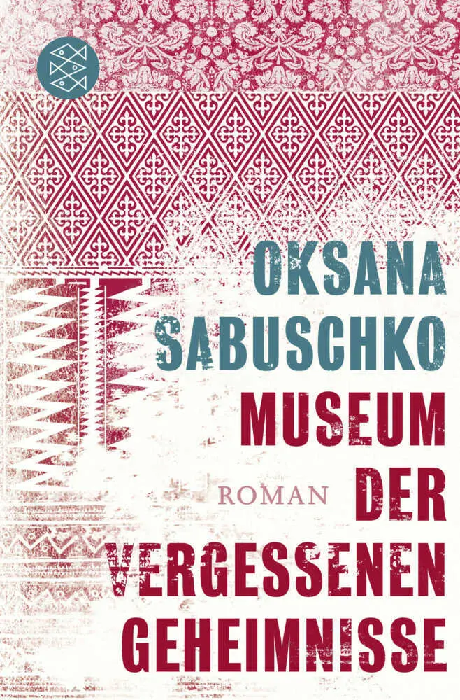 Cover: 9783596189328 | Museum der vergessenen Geheimnisse | Oksana Sabuschko | Taschenbuch