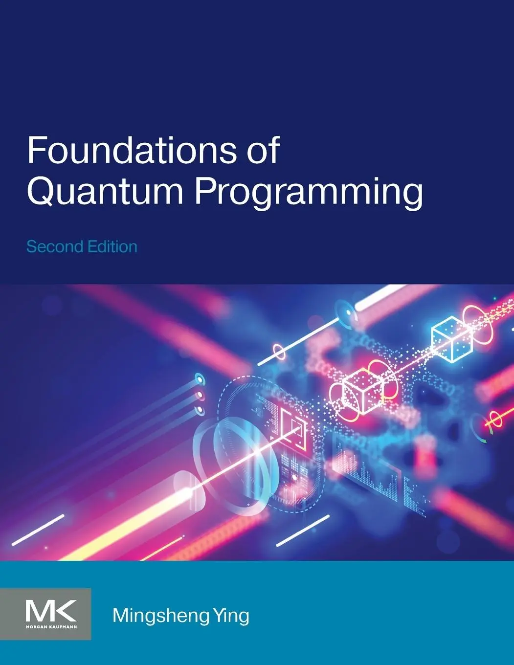 Cover: 9780443159428 | Foundations of Quantum Programming | Mingsheng Ying | Taschenbuch