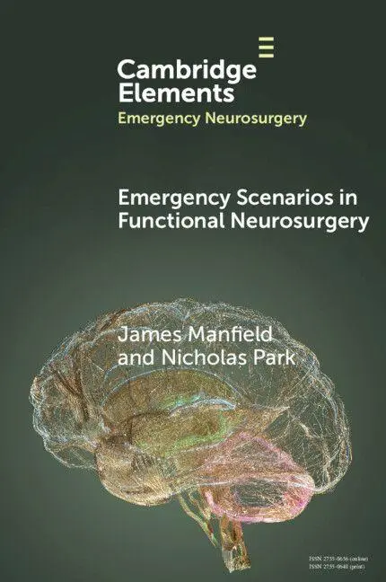 Cover: 9781009439428 | Emergency Scenarios in Functional Neurosurgery | Manfield (u. a.)