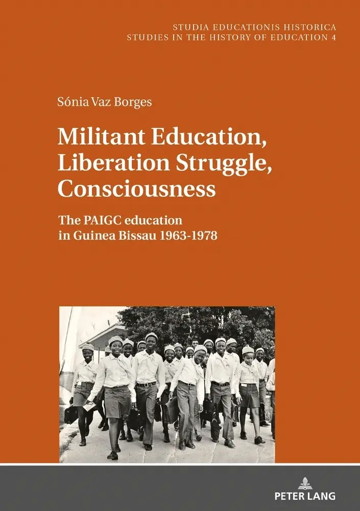 Cover: 9783631719428 | Militant Education, Liberation Struggle, Consciousness: | Sonia Borges