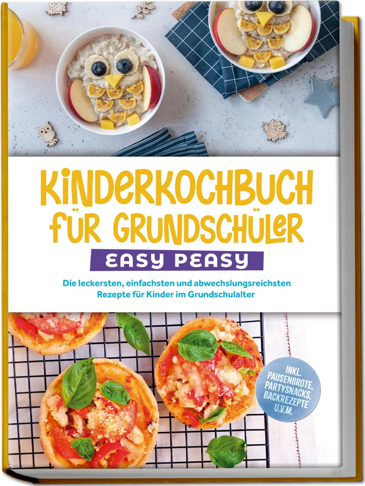 Cover: 9783757619428 | Kinderkochbuch für Grundschüler - EASY PEASY: Die leckersten,...