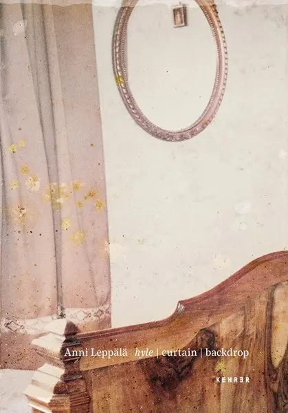 Cover: 9783868289428 | Anni Leppälä | hyle, curtain, backdrop | Anni Leppälä | Taschenbuch