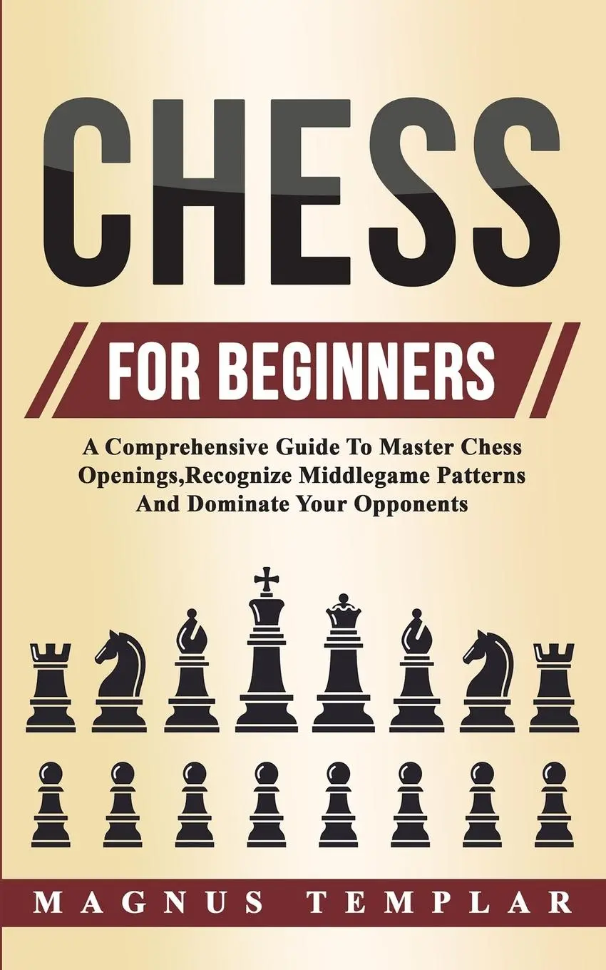 Cover: 9783907269428 | Chess For Beginners | Magnus Templar | Taschenbuch | Englisch | 2019
