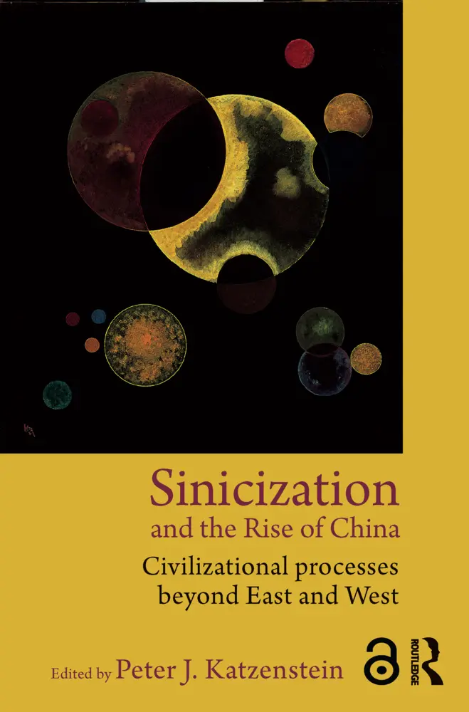 Cover: 9780415809528 | Sinicization and the Rise of China | Peter J. Katzenstein | Buch