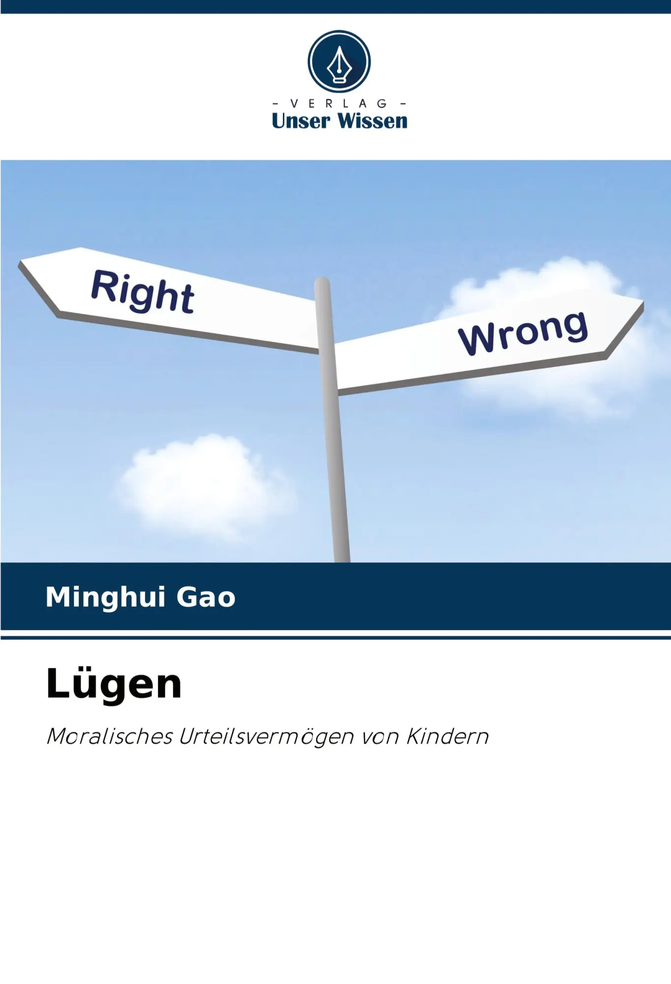 Cover: 9783330509528 | Lügen | Moralisches Urteilsvermögen von Kindern | Minghui Gao | Buch