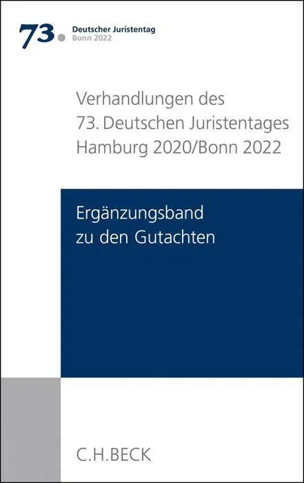 Cover: 9783406769528 | Verhandlungen des 73. Deutschen Juristentages Bonn 2022 Band I...