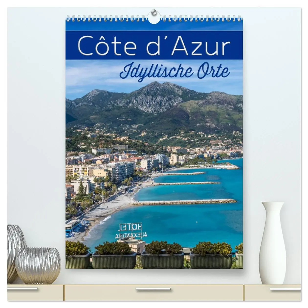 Cover: 9783516419528 | CÔTE D'AZUR Idyllische Orte (hochwertiger Premium Wandkalender 2026...