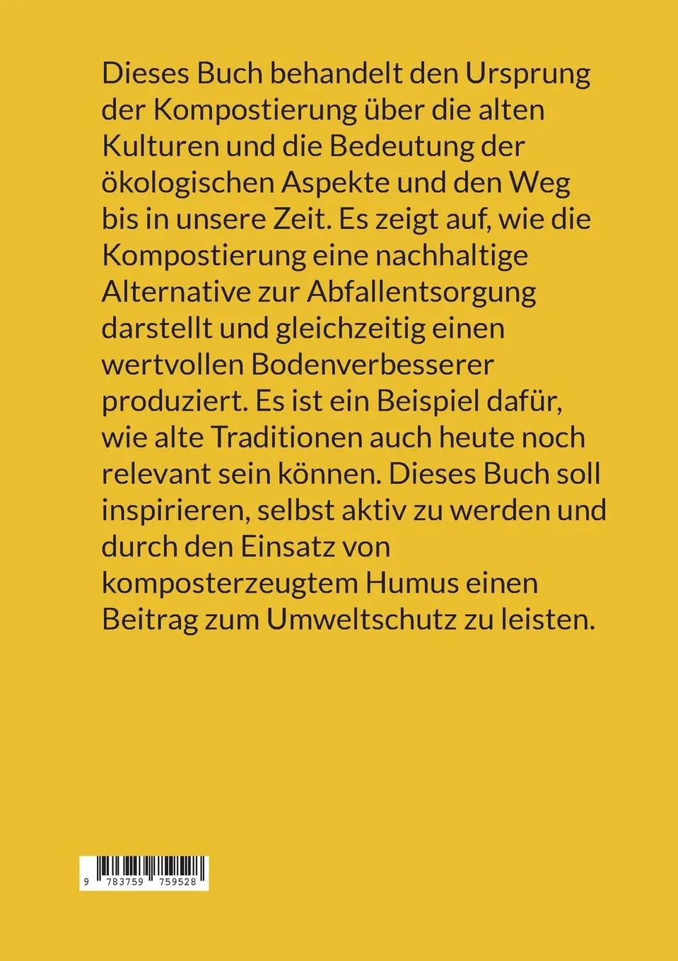 Rückseite: 9783759759528 | Kompostieren leicht gemacht | Ursprung - Geschichte - Bedeutung | Fein