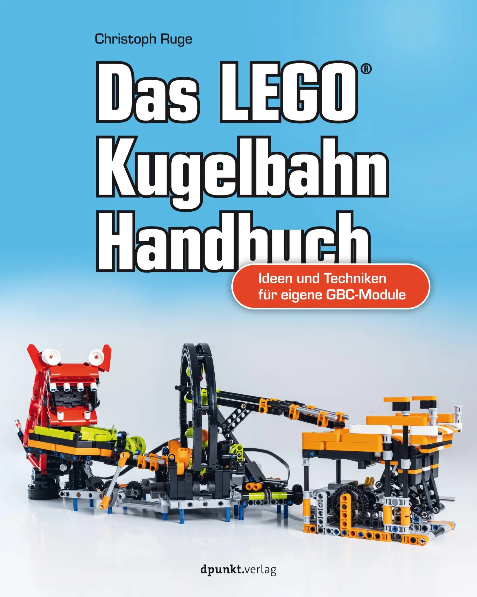 Cover: 9783864909528 | Das LEGO®-Kugelbahn-Handbuch | Christoph Ruge | Taschenbuch | X | 2023 Cover: 9783864909528 | Das LEGO®-Kugelbahn-Handbuch | Christoph Ruge | Taschenbuch | X | 2023