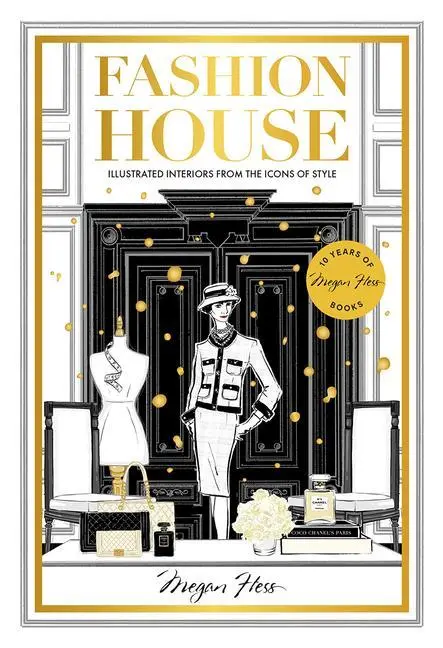 Cover: 9781743799628 | Fashion House Special Edition | Megan Hess | Buch | Gebunden | 2023