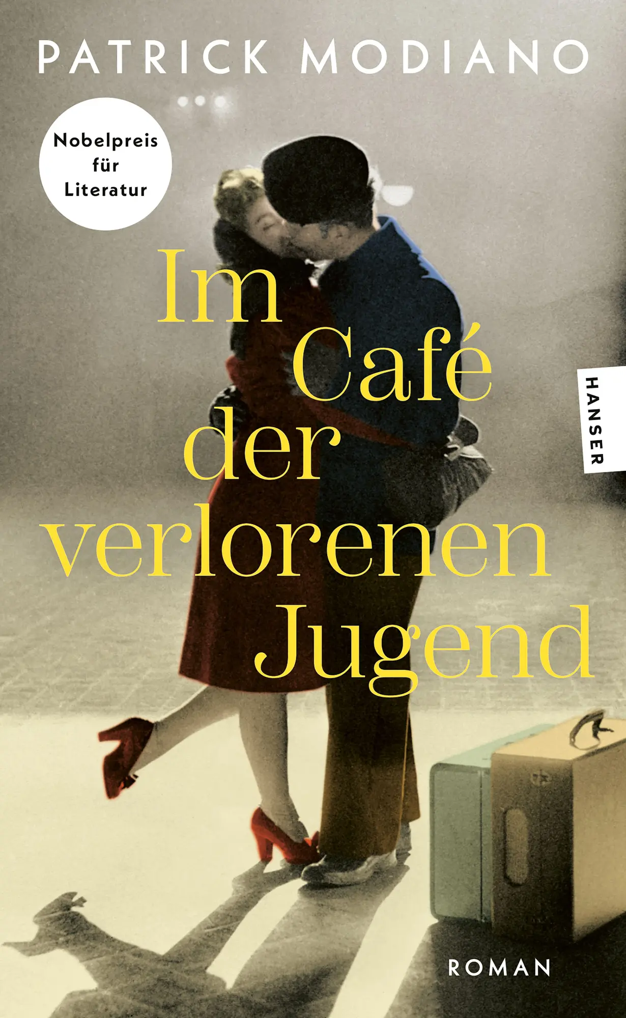 Cover: 9783446289628 | Im Café der verlorenen Jugend | Roman | Patrick Modiano | Taschenbuch