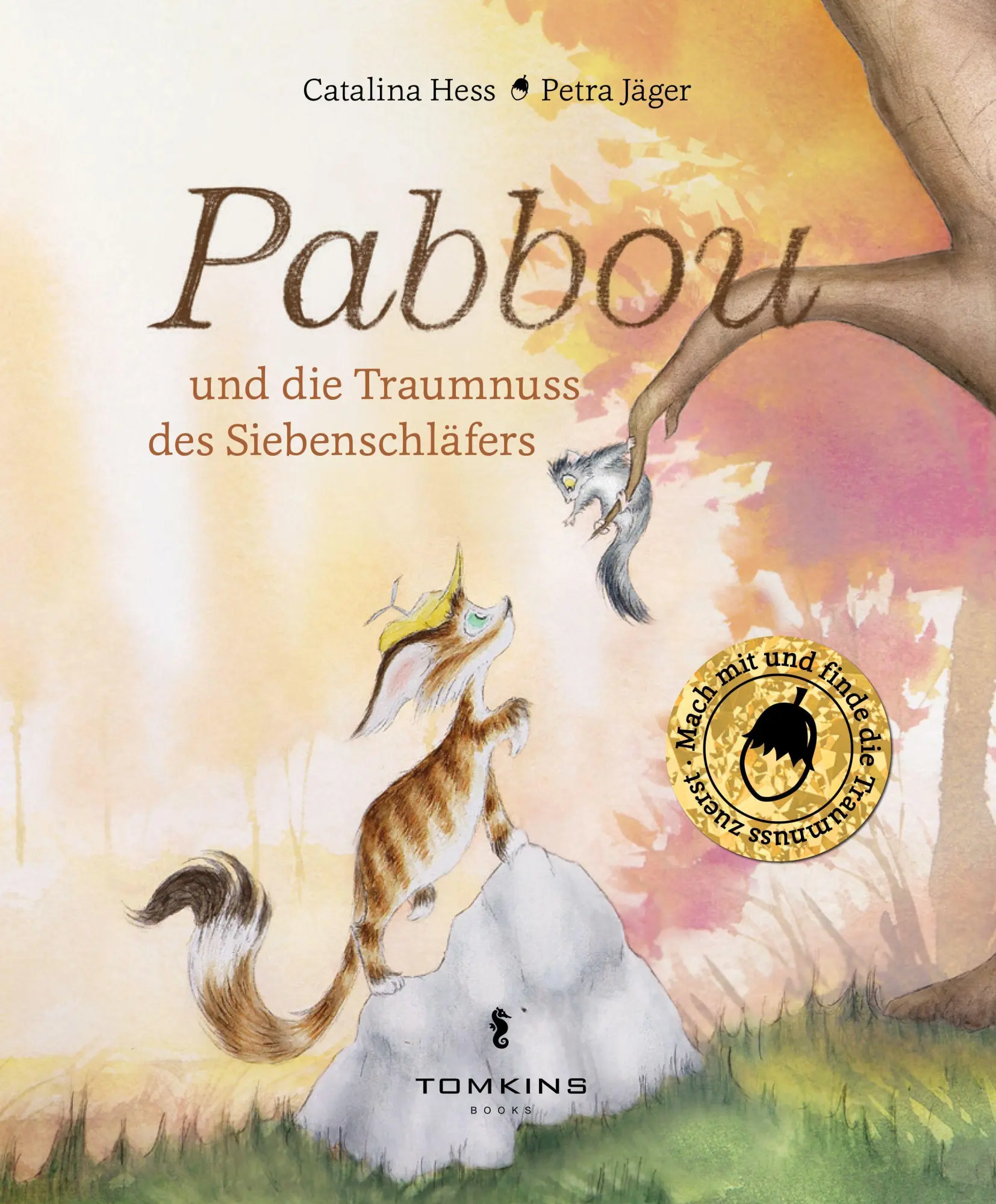 Cover: 9783952489628 | Pabbou und die Traumnuss des Siebenschläfers | Catalina Hess (u. a.)