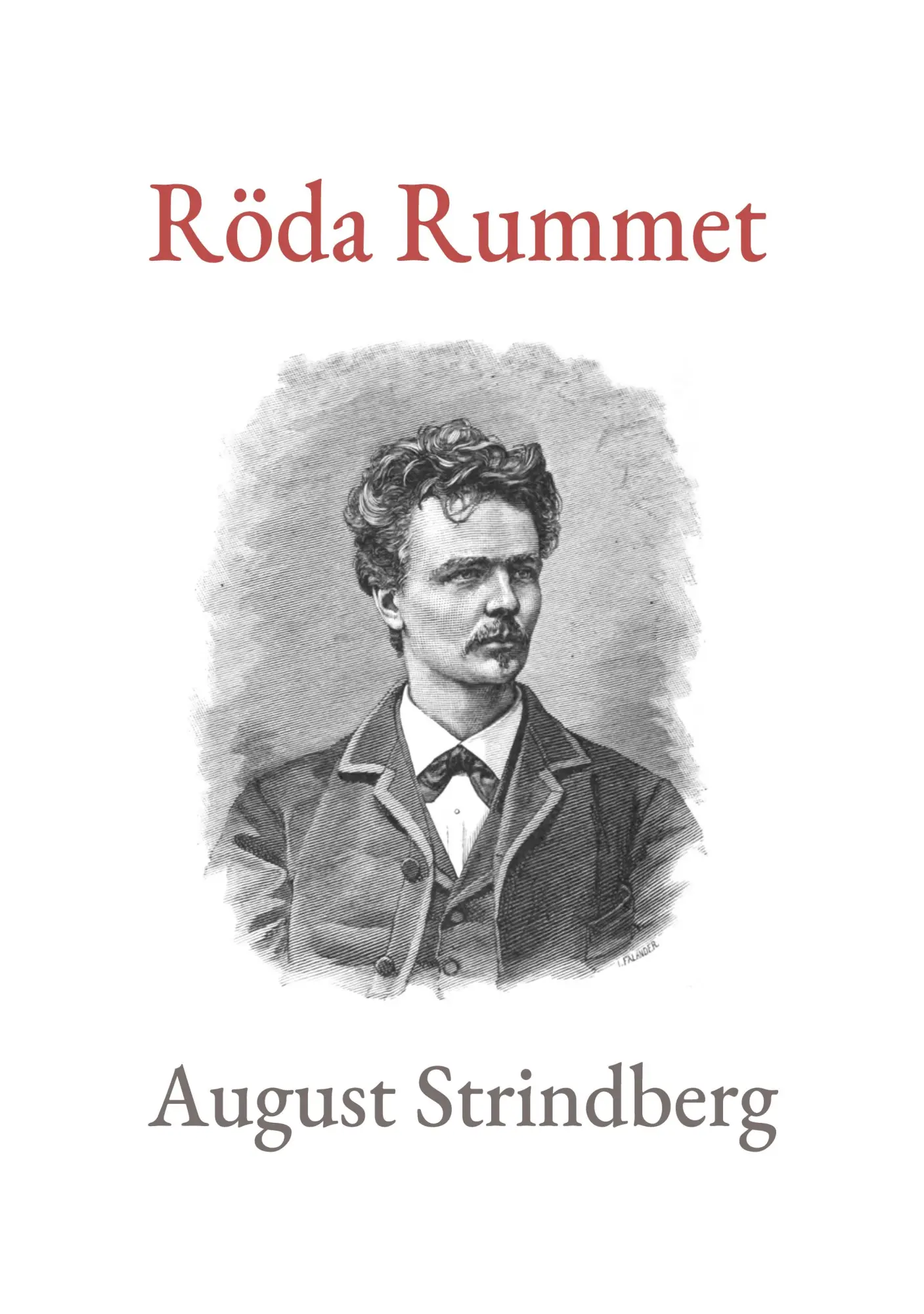Cover: 9789180279628 | Röda Rummet | August Strindberg | Taschenbuch | Schwedisch | 2023