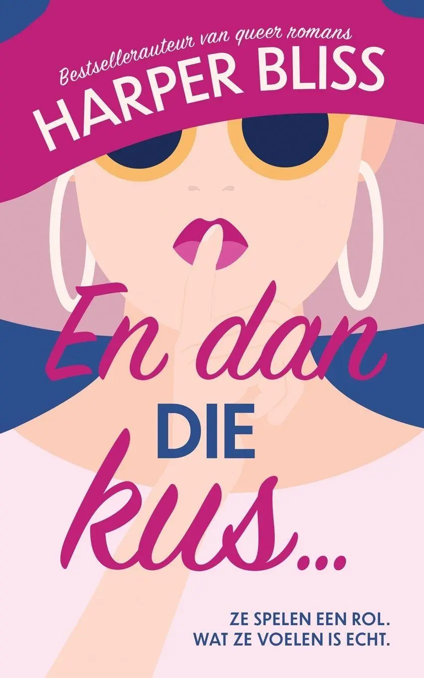 Cover: 9789464339628 | En dan die kus... | Harper Bliss | Taschenbuch | Niederländisch | 2025