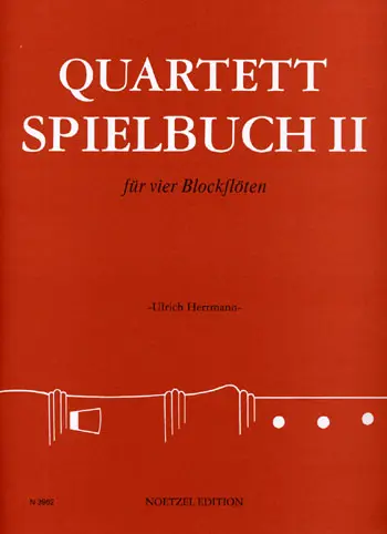 Cover: 9790204539628 | Quartett Spielbuch II | für vier Blockflöten | Ulrich Herrmann | Buch