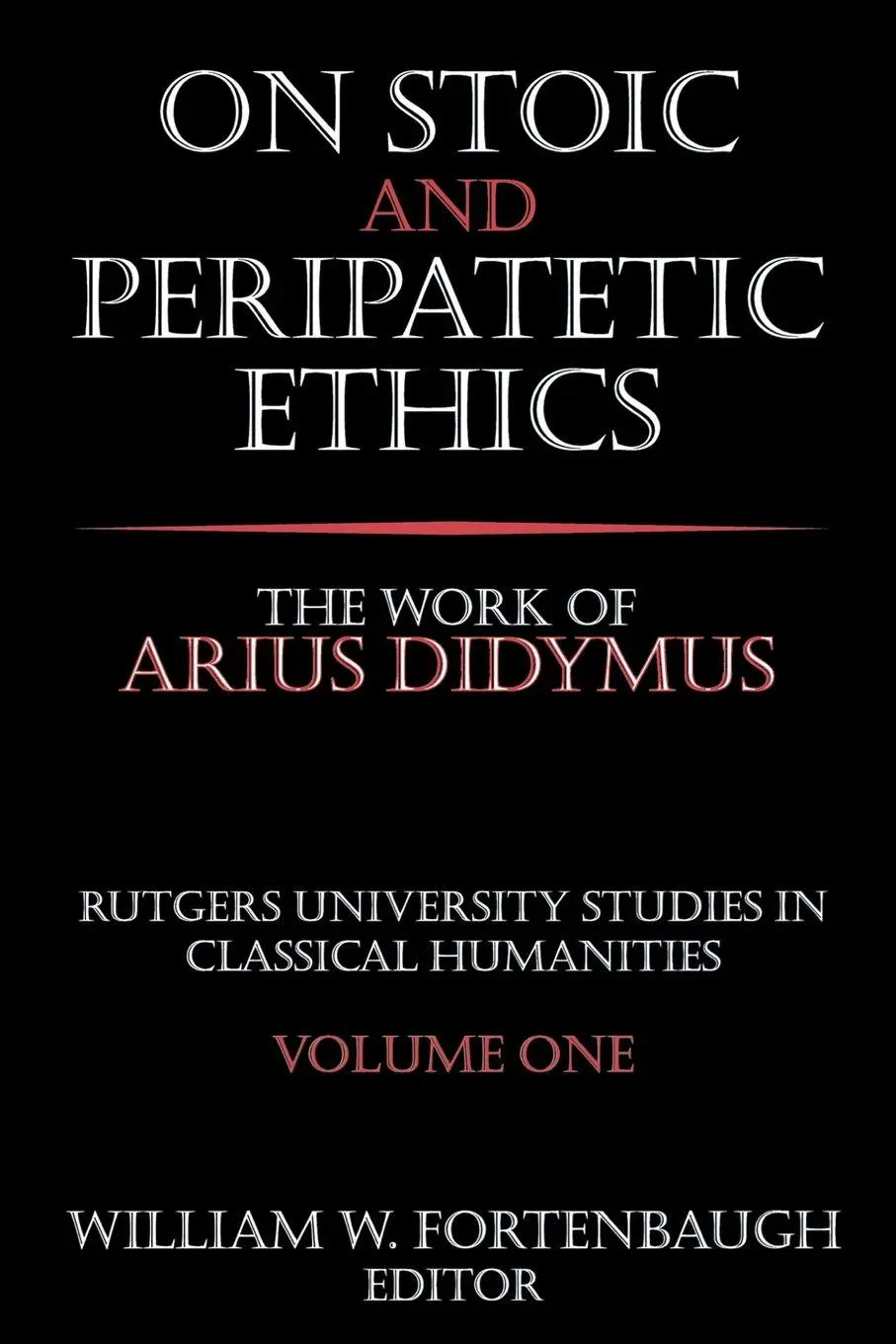 Cover: 9780765809728 | On Stoic and Peripatetic Ethics | The Work of Arius Didymus | Buch