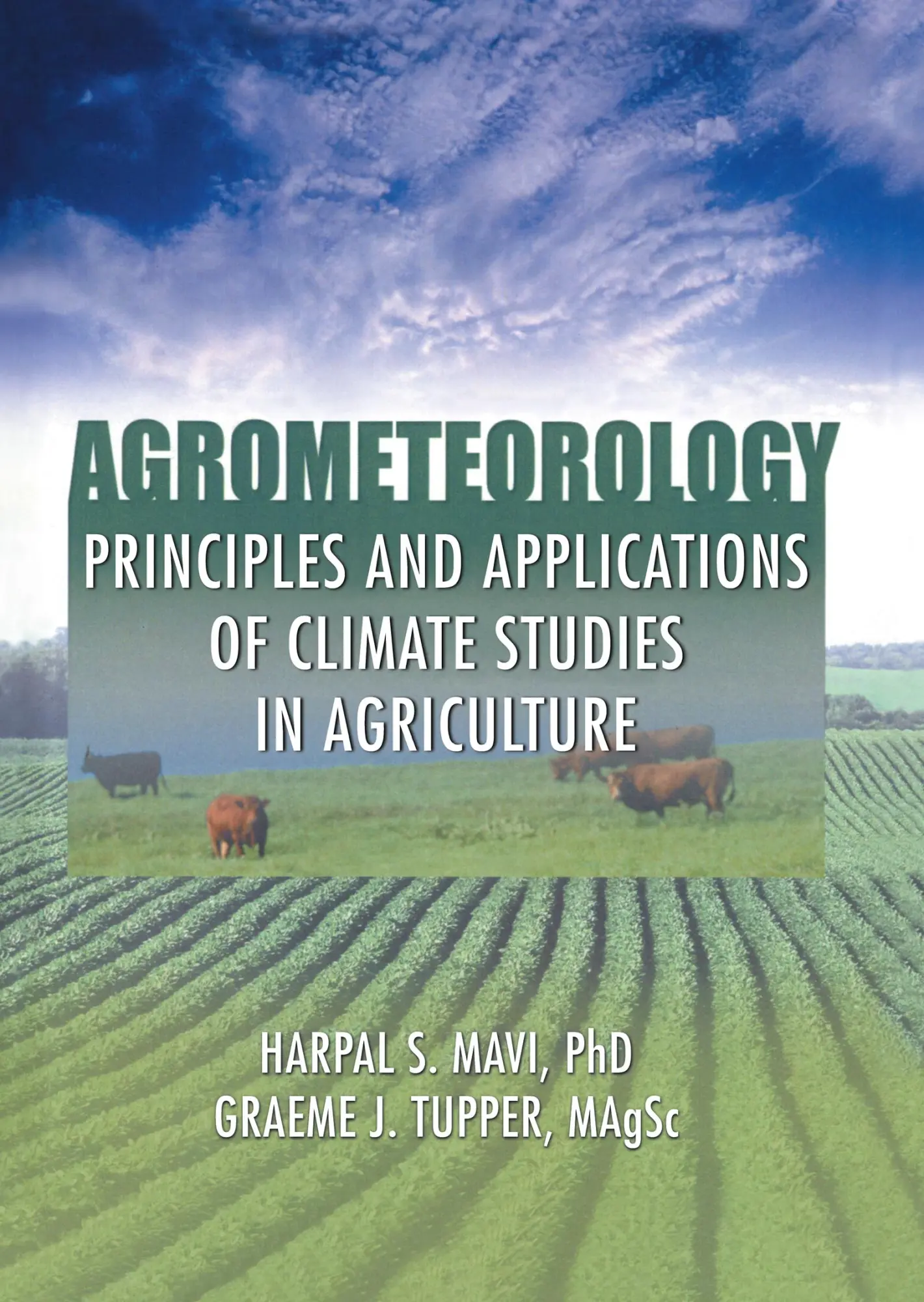 Cover: 9781560229728 | Agrometeorology | Graeme J. Tupper (u. a.) | Buch | Englisch | 2004