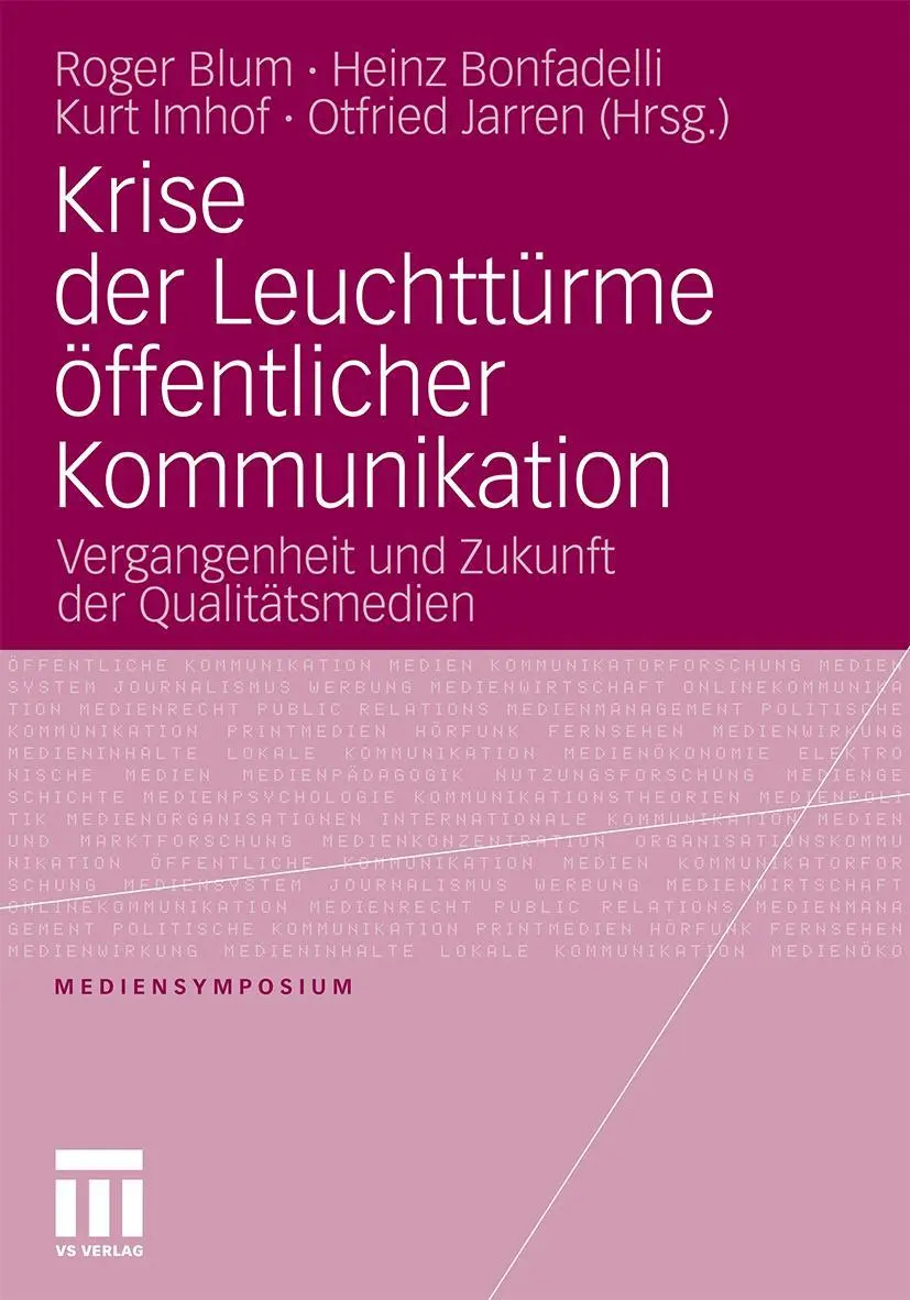 Cover: 9783531179728 | Krise der Leuchttürme öffentlicher Kommunikation | Roger Blum (u. a.)