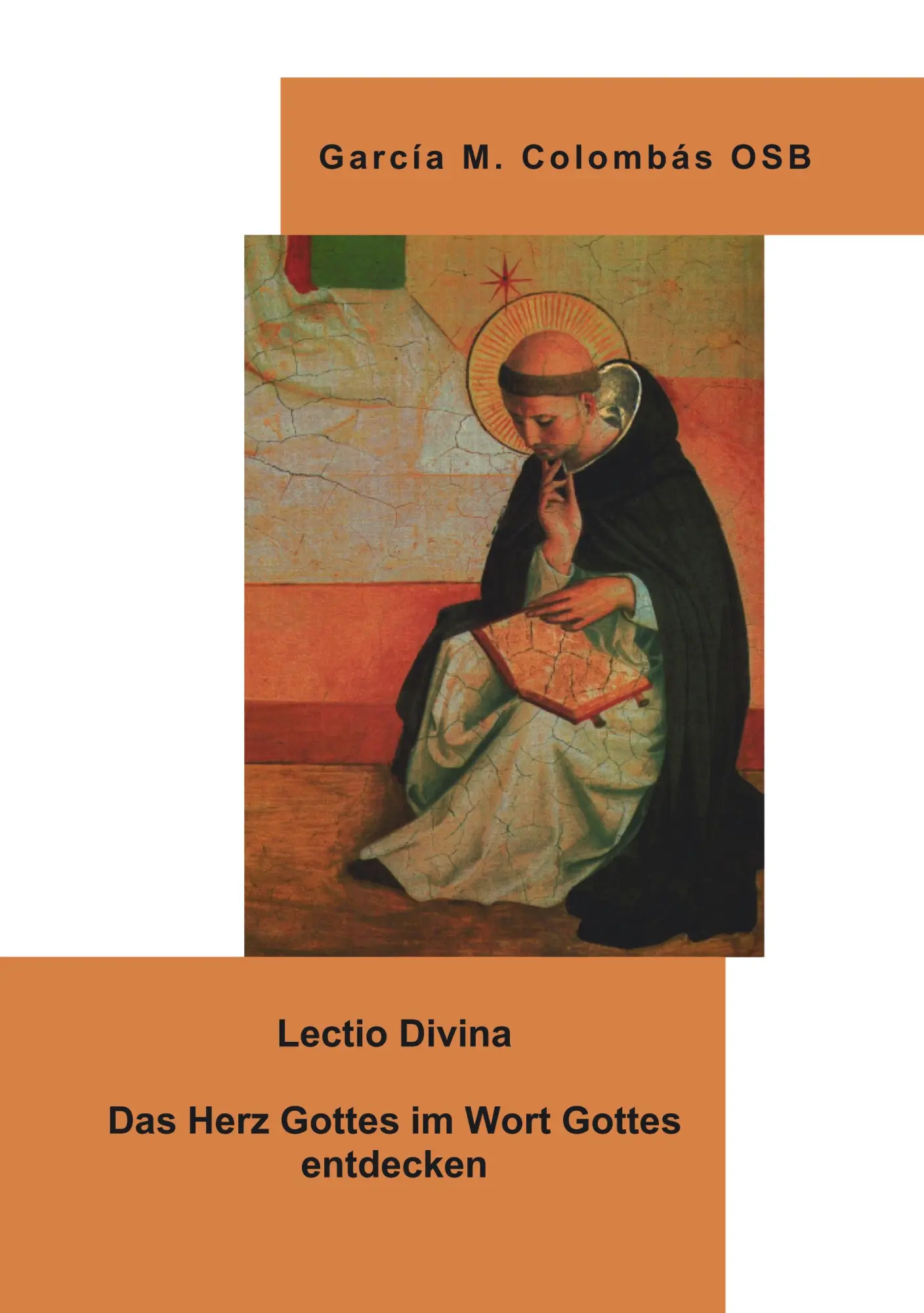 Cover: 9783831149728 | Lectio Divina - Das Herz Gottes im Wort Gottes entdecken | Colombas