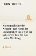 Cover: 9783842419728 | Kulturgeschichte der Neuzeit - 4. Buch | Egon Friedell | Taschenbuch