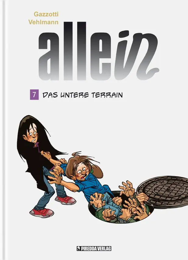 Cover: 9783941279728 | Allein 7 | Das untere Terrain, Allein 7 | Fabien Vehlmann | Buch