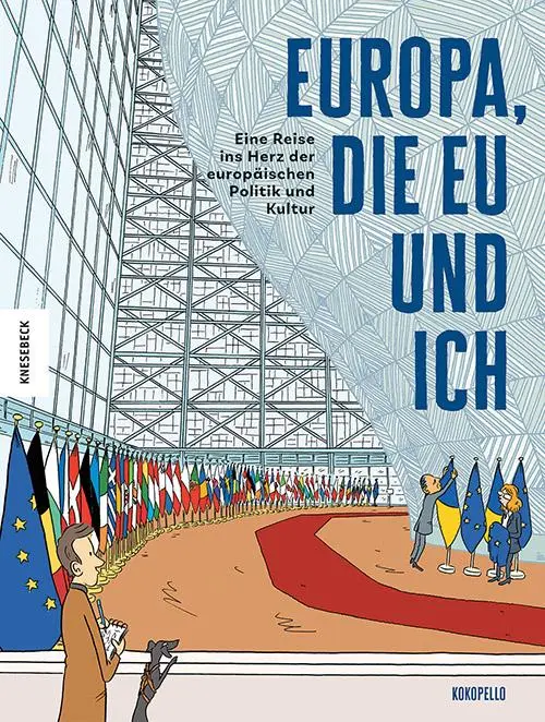 Cover: 9783957289728 | Europa, die EU und ich | Kokopello | Taschenbuch | 192 S. | Deutsch