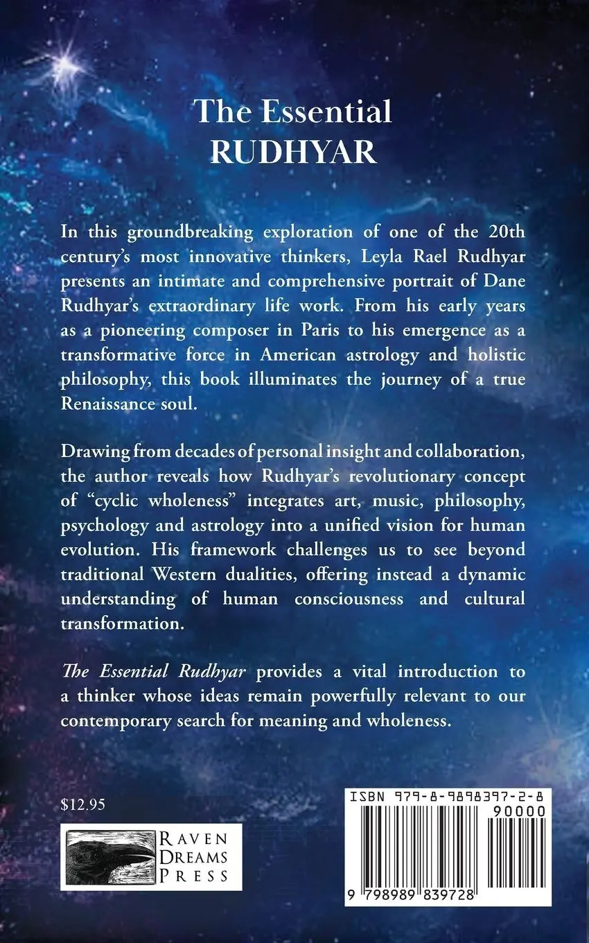 Rückseite: 9798989839728 | The Essential Rudhyar | An Outline and an Evocation | Leyla Rael
