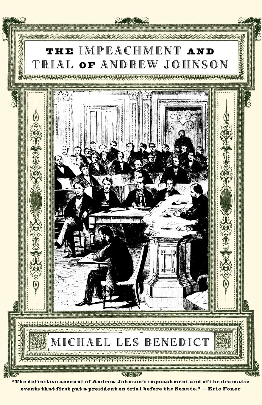 Cover: 9780393319828 | The Impeachment and Trial of Andrew Johnson | Benedict (u. a.) | Buch