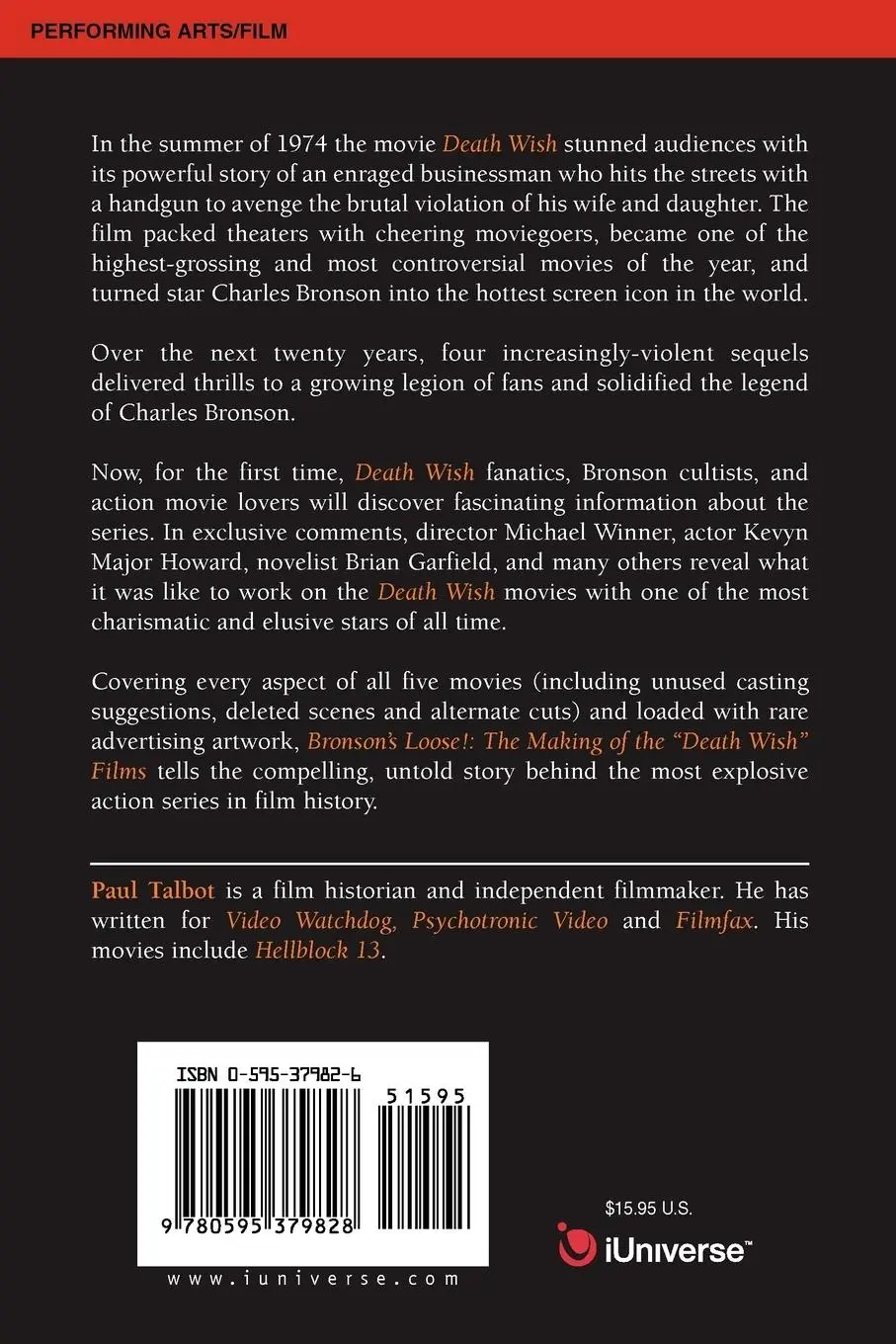 Rückseite: 9780595379828 | Bronson's Loose! | The Making of the Death Wish Films | Paul Talbot