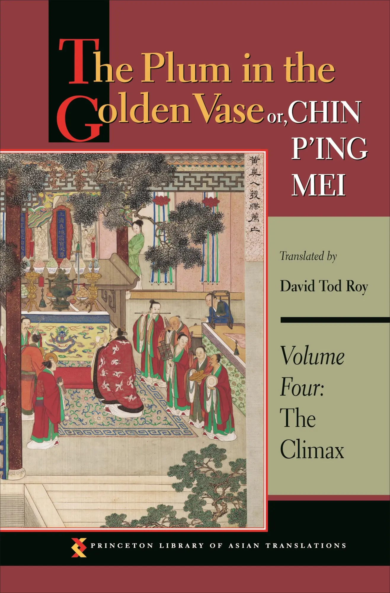 Cover: 9780691169828 | The Plum in the Golden Vase Or, Chin P'Ing Mei, Volume Four | Roy