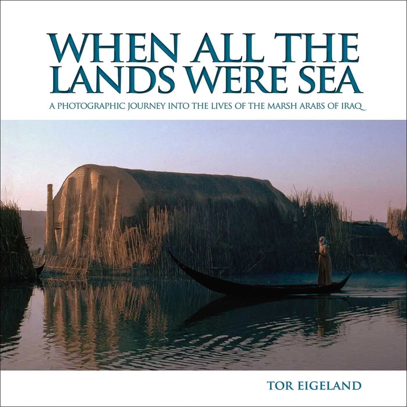 Cover: 9781566569828 | When All the Lands Were Sea | Tor Eigeland | Buch | Englisch | 2014