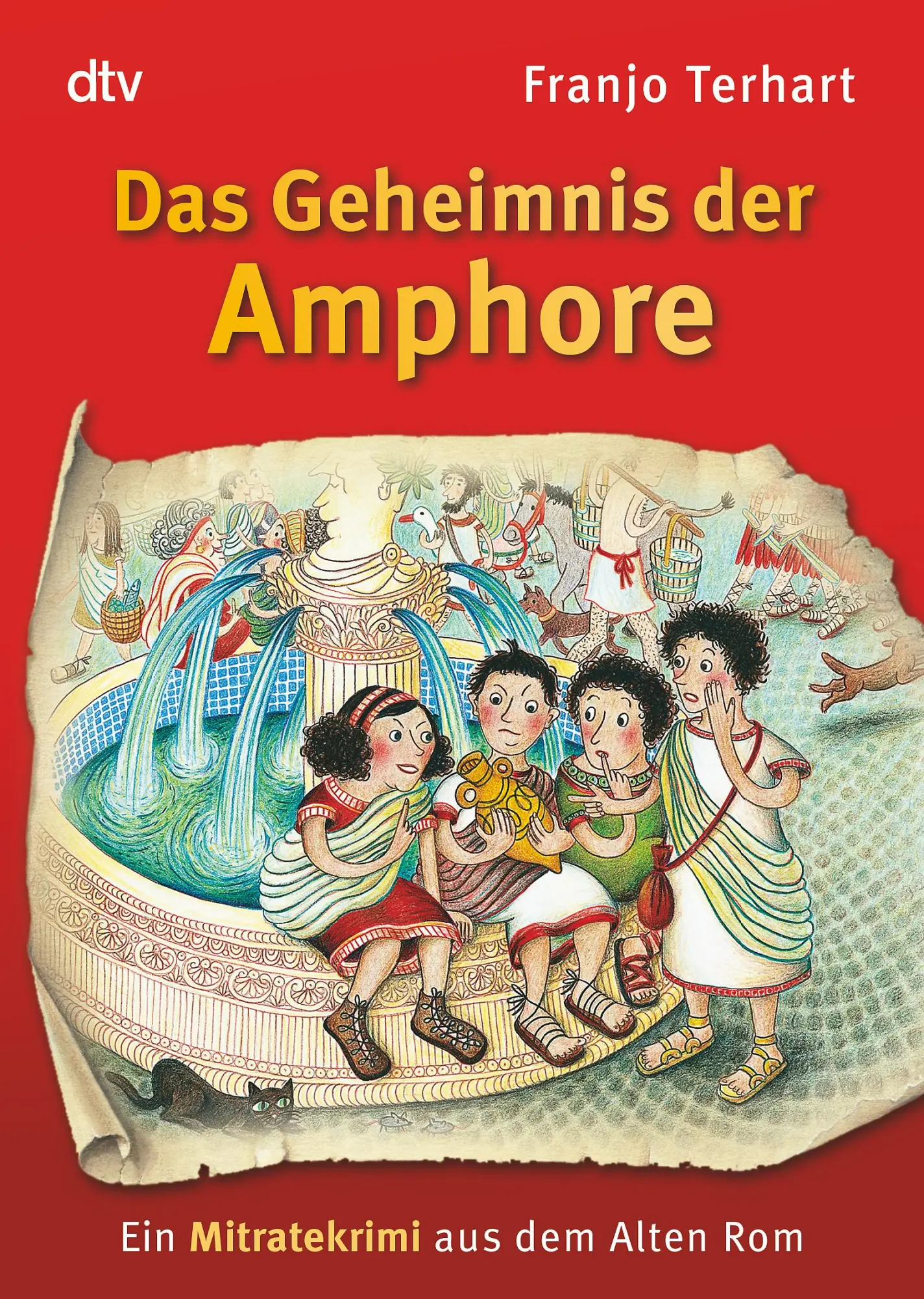 Cover: 9783423709828 | Das Geheimnis der Amphore | Ein Mitratekrimi aus dem Alten Rom | Buch Cover: 9783423709828 | Das Geheimnis der Amphore | Ein Mitratekrimi aus dem Alten Rom | Buch