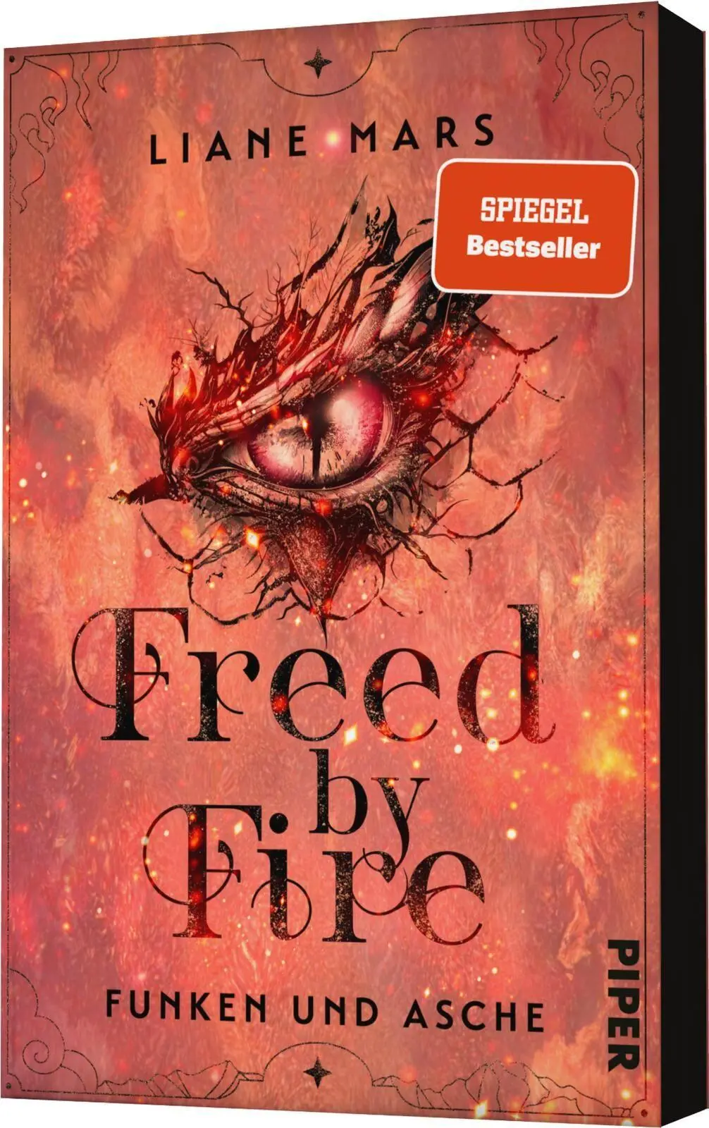 Bild: 9783492709828 | Freed by Fire | Liane Mars | Taschenbuch | Funken und Asche | 400 S.